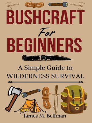 cover image of Bushcraft for Beginners